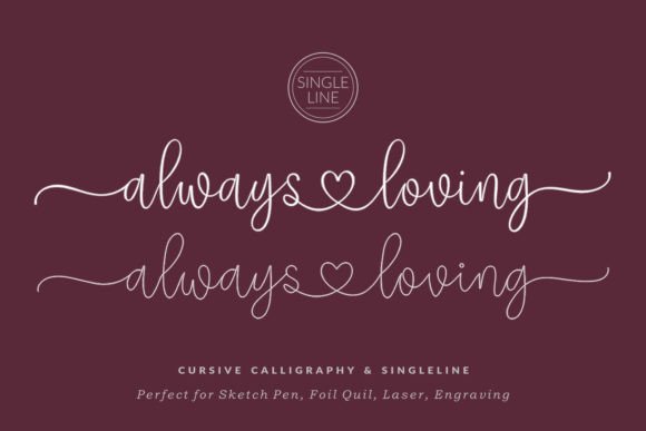 Always Loving Font: A Design Asset for Modern Marketing