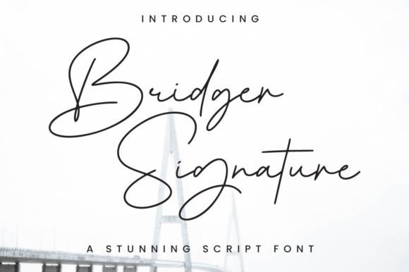 Bringing Elegance to Your Brand with Bridger Signature Font