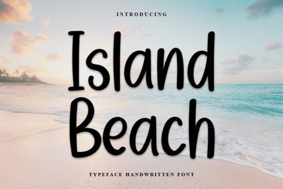Island Beach: A Script Font for Elegant Digital Design