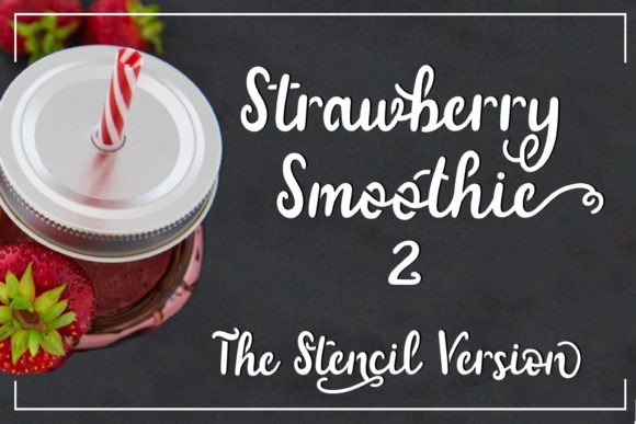 Strawberry Smoothie: A Real-World Look at a Hand-Lettering Font