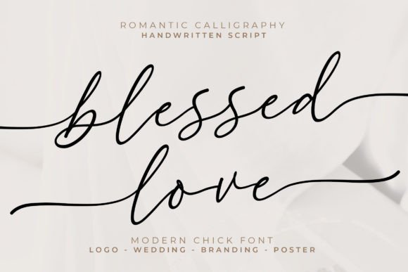 The Blessed Love Font for Your Business Brand