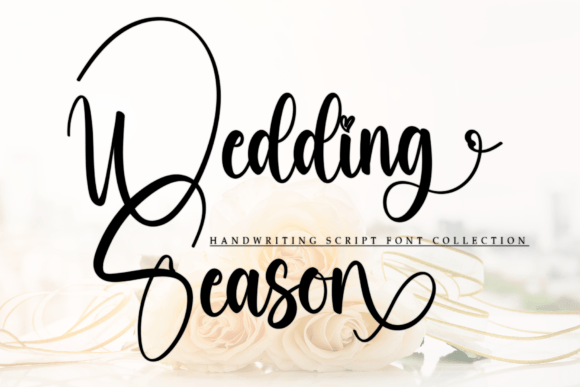 Wedding Season: A Script Font for Digital Elegance